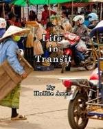 Life in Transit