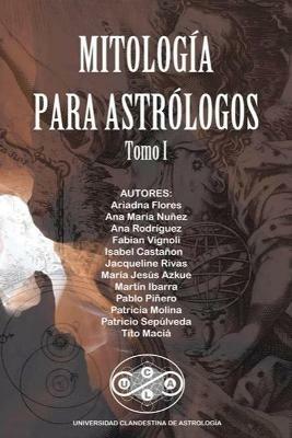 Mitologia para Astrologos - Tito Macia,Ariadna Flores,Ana Maria Nunez - cover