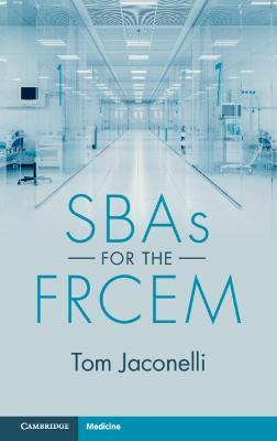 SBAs for the FRCEM - Tom Jaconelli - cover