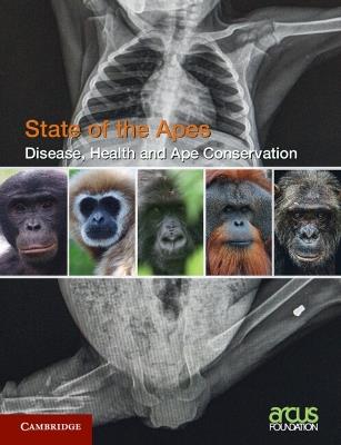Disease, Health and Ape Conservation: Volume 5 - cover