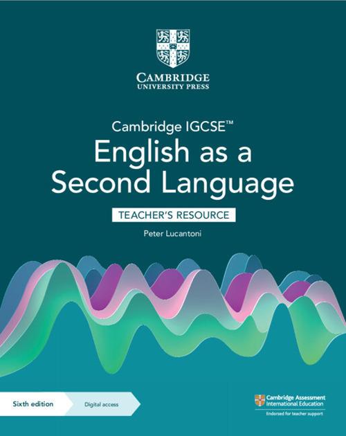 Cambridge IGCSE (TM) English as a Second Language Teacher's Resource with Digital Access - Peter Lucantoni - cover