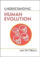 Understanding Human Evolution