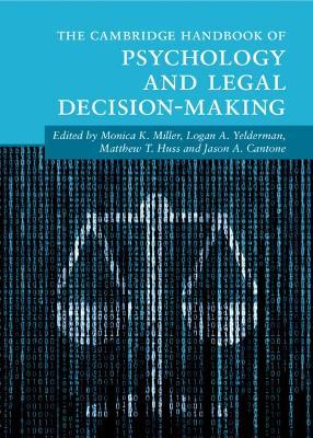 The Cambridge Handbook of Psychology and Legal Decision-Making - cover