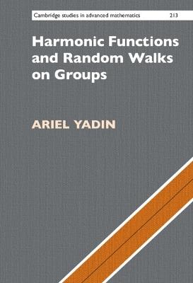 Harmonic Functions and Random Walks on Groups - Ariel Yadin - cover