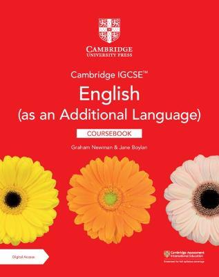 Cambridge IGCSE (TM) English (as an Additional Language) Coursebook with Digital Access (2 Years) - Graham Newman,Jane Boylan - cover