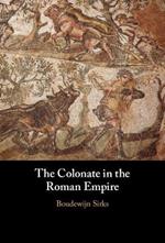 The Colonate in the Roman Empire