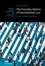 The Everyday Makers of International Law