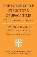 The Large Scale Structure of Space-Time: 50th Anniversary Edition