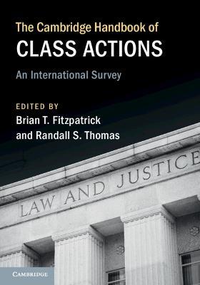 The Cambridge Handbook of Class Actions: An International Survey - cover