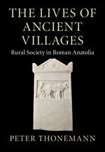 The Lives of Ancient Villages