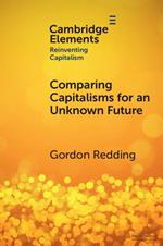 Comparing Capitalisms for an Unknown Future