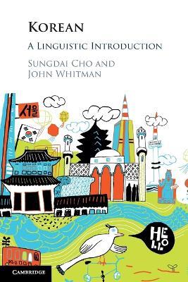 Korean: A Linguistic Introduction - Sungdai Cho,John Whitman - cover