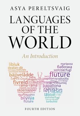 Languages of the World: An Introduction - Asya Pereltsvaig - cover