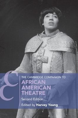 The Cambridge Companion to African American Theatre - cover