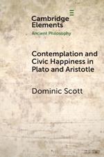 Contemplation and Society in Plato and Aristotle