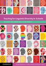 Teaching for Linguistic Diversity in Schools: Student Wellbeing and Achievement