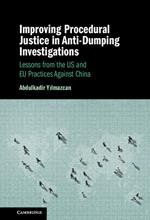 Improving Procedural Justice in Anti-Dumping Investigations