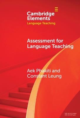 Assessment for Language Teaching - Aek Phakiti,Constant Leung - cover