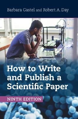 How to Write and Publish a Scientific Paper - Barbara Gastel,Robert A. Day - cover