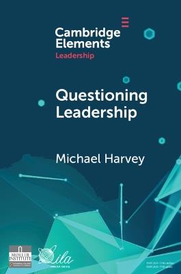 Questioning Leadership - Michael Harvey - cover