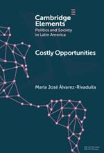 Costly Opportunities: Social Mobility in Segregated Societies