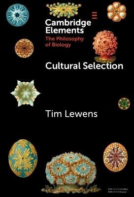 Cultural Selection - Tim Lewens - cover