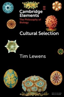 Cultural Selection - Tim Lewens - cover