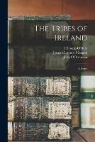 The Tribes of Ireland: a Satire