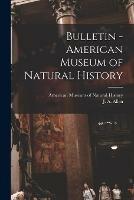 Bulletin - American Museum of Natural History