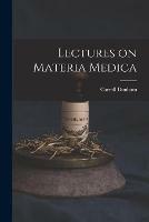 Lectures on Materia Medica - Carroll 1828-1877 Dunham - cover