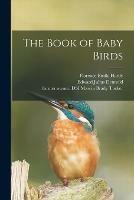 The Book of Baby Birds