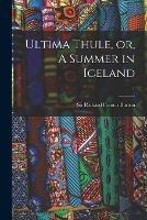 Ultima Thule, or, A Summer in Iceland; 1 - cover