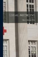 Legal Medicine [electronic Resource]