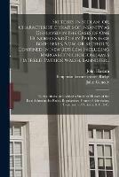 Sketches in Bedlam, or, Characteristic Traits of Insanity as Displayed in the Cases of One Hundred and Forty Patients of Both Sexes, Now, or Recently, Confined in New Bethlem Including Margaret Nicholson, James Hatfield, Patrick Walsh, Bannister... - John 1764-1844 Haslam - cover