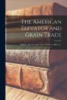 The American Elevator and Grain Trade; v.20: no.11