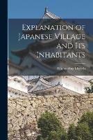 Explanation of Japanese Village and Its Inhabitants