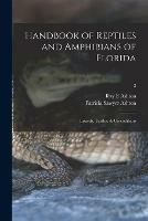 Handbook of Reptiles and Amphibians of Florida: Lizards, Turtles, & Crocodilians; 2