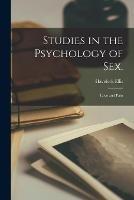 Studies in the Psychology of Sex. [electronic Resource]: Love and Pain - Havelock 1859-1939 Ellis - cover