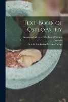 Text-book of Osteopathy: From the Standpoint of Mechano-therapy