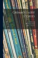 Grimm's Fairy Stories