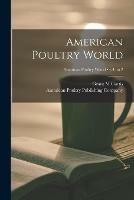 American Poultry World; v.4: no.2