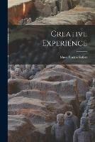 Creative Experience - Mary Parker Follett - cover