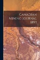 Canadian Mining Journal 1893