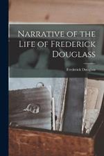 Narrative of the Life of Frederick Douglass