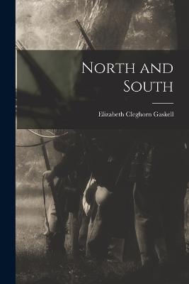 North and South - Elizabeth Cleghorn Gaskell - cover