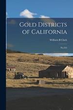 Gold Districts of California: No.193