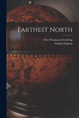 Farthest North - Fridtjof Nansen - cover