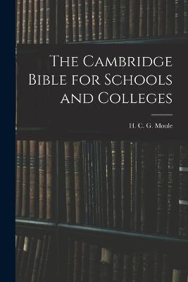 The Cambridge Bible for Schools and Colleges - H C G Moule - cover
