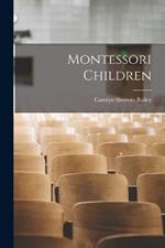 Montessori Children