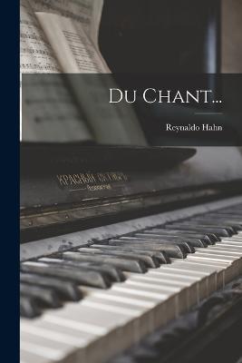 Du Chant... - Reynaldo Hahn - cover